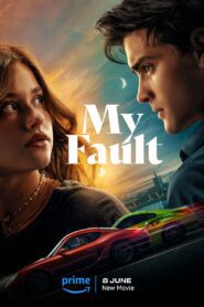 MY FAULT (2023)