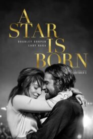 A Star Is Born (2018)