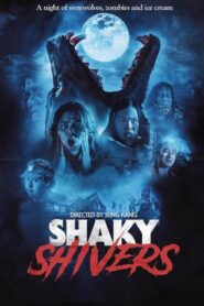 Shaky Shivers (2022)