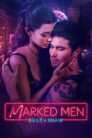 Marked Men Rule + Shaw