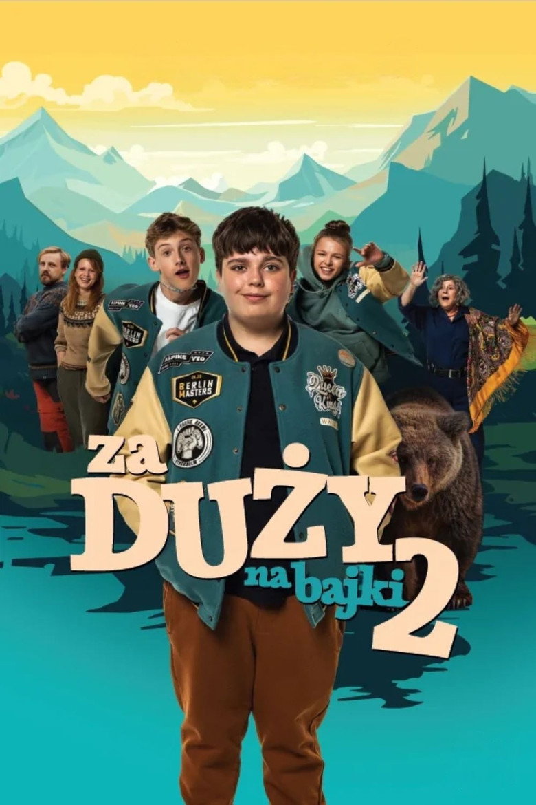 Too Old for Fairy Tales 2 (Za duzy na bajki 2) เทพนิยายไม่ใช่ของเด็กโต 2 (2024)