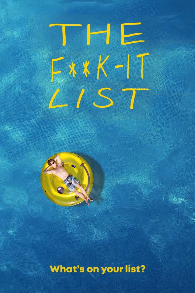 The F**k-It List ฉีกตำราท้าชีวิต (2020)