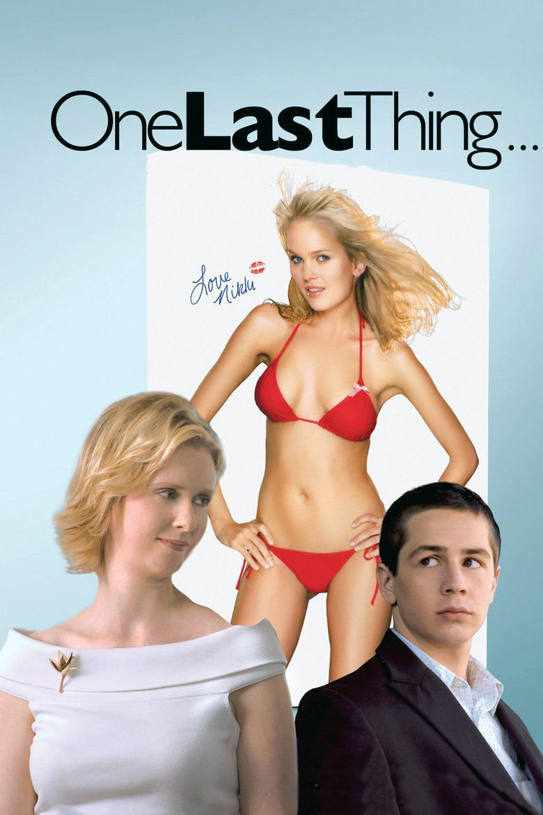 One Last Thing ขอแซ่บแสบครั้งสุดท้าย (2005)