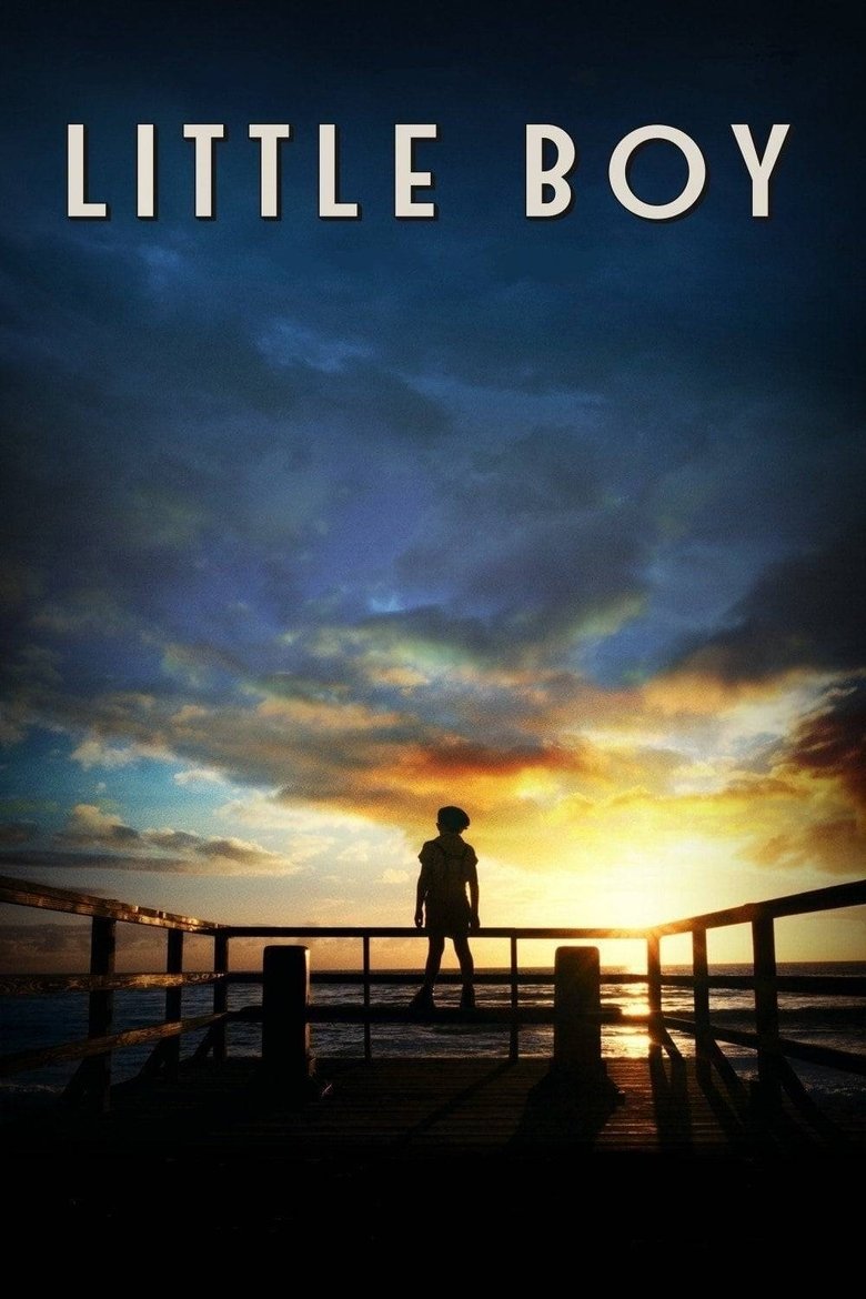 Little Boy มหัศจรรย์ พลังฝันบันลือโลก (2015)