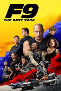 Fast and Furious F9: The Fast Saga (2021) | หนังดี24