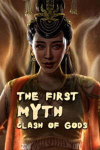 The First Myth: Clash of Gods (2021) | หนังดี24