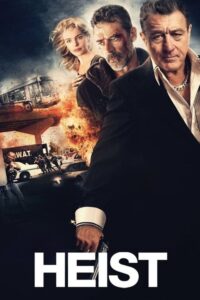 Heist (2015) | หนังดี24