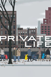 Private Life (2018) | หนังดี24