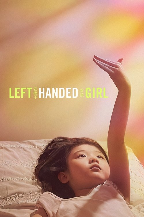 Left-Handed Girl (Zuopiezi nuhai) (2025)