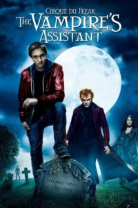 Cirque du Freak: The Vampire’s Assistant (2009) | หนังดี24