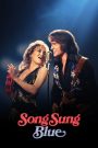 Song Sung Blue (2025) บทเพลงสีเศร้า